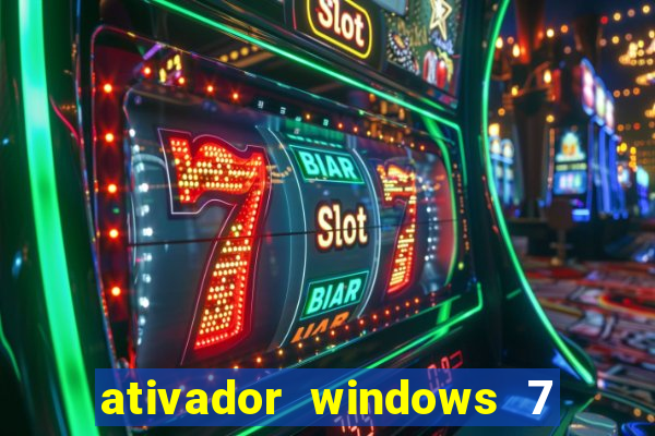 ativador windows 7 32 bits